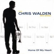 The Chris Walden Big Band - Home Of My Heart (2005)