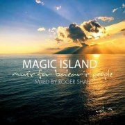 VA - Magic Island Vol. 9 (Mixed by Roger Shah) (2CD) (2019)