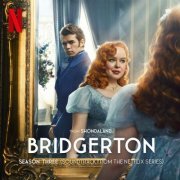 Kris Bowers - Bridgerton Season Three (Soundtrack from the Netflix Series) (2024) [Hi-Res]
