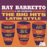 Ray Barretto And His Orchestra - The Big Hits Latin Style (1963)