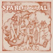 Sparifankal - Negamusi (Reissue) (1981/2017)