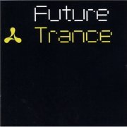 VA - Future Trance [2CD] (2002)