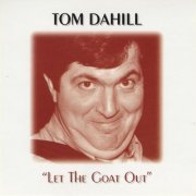 Tom Dahill - Let the Goat Out (1995)