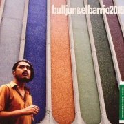 Bulljun - Bulljun & El Barrio 2016 (2006)