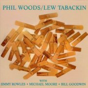 Phil Woods & Lew Tabackin - Phil Woods & Lew Tabackin (1998)