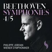 Wiener Symphoniker, Philippe Jordan - Beethoven Symphonies Nos. 4 & 5 (2018) [Hi-Res]