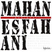 Mahan Esfahani - Musique? (2020)