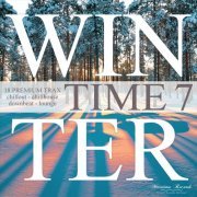 VA - Winter Time, Vol. 7 (18 Premium Trax: Chillout, Chillhouse, Downbeat, Lounge) (2019)