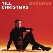 Till Brönner - Christmas (2021) Hi Res