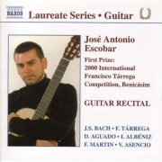 Jose Antonio Escobar - Guitar Recital: Jose Antonio Escobar (2001)