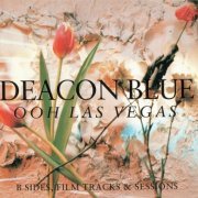 Deacon Blue - Ooh Las Vegas (1990)