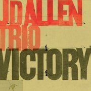 JD Allen Trio - Victory! (2011)