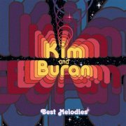 Kim & Buran - Best Melodies (2022)