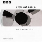 Generation X - Live at the Paris Theatre ´78 & ´81 (BBC Archive Series) (1999)