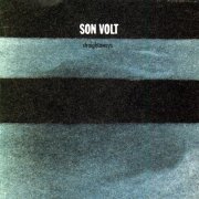 Son Volt - Straightaways (1997)