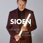 Sioen - Messages Of Cheer & Comfort (2020)