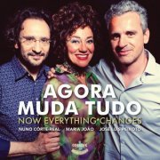 Ensemble Darcos - Agora Muda Tudo - Now Everything Changes (2019) [Hi-Res]