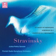 Finnish Radio Symphony Orchestra - Stravinsky: Le chant du rossignol, Symphony in C & Symphony in 3 Movements (1992/2021)