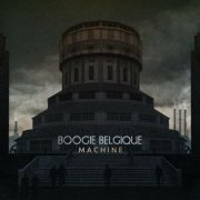 Boogie Belgique - Machine (2022)
