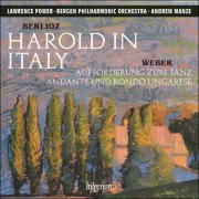 Lawrence Power, Bergen Philharmonic Orchestra & Andrew Manze - Berlioz: Harold in Italy & other orchestral works (2018) [Hi-Res]