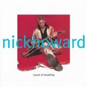 Nick Howard - Sound of Breathing (1995)