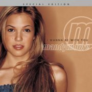 Mandy Moore - I Wanna Be With You (2000)