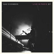 Gaz Coombes - Gaz Coombes Live In Paris EP (2018)