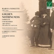 Gabriella Costa & Alberto Nones - Marco Anzoletti: Golden Nothingness (2024)
