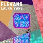 Flevans - Say Yes EP (2024)