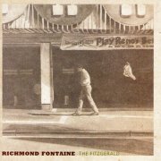 Richmond Fontaine - The Fitzgerald (2005)