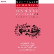 Roberta Mameli, Contrasto Armonico, Marco Vitale - Handel: Cantate 01 (2013)
