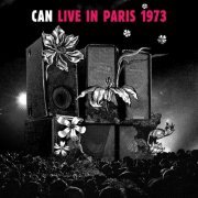 Can - LIVE IN PARIS 1973 (2024) [Hi-Res]
