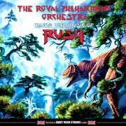 Royal Philharmonic Orchestra - The Music of Rush (2012)