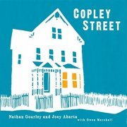 Nathan Gourley & Joey Abarta - Copley Street (2016)