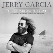 Jerry Garcia - Jerry Garcia Band: The Broadcast Archives (2023)