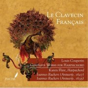 Karen Flint - Louis Couperin: Complete Works for Harpsichord (2017)