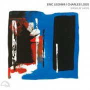 Eric Legnini, Charles Loos - Growlin' Faces (2024)