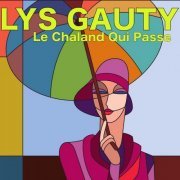 Lys Gauty - Le chaland qui passe (2021)