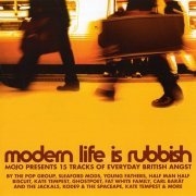 Various Artists - Modern Life Is Rubbish (Mojo Presents 15 Tracks Of Everyday British Angst) (2015)