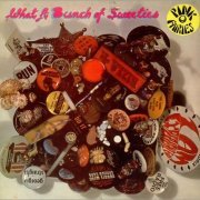 Pink Fairies - What a Bunch of Sweeties (Reissue) (1972/2002)