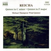 Michael Thompson Wind Quintet - Reicha: Wind Quintets Op.91 No.6, Op.88 No.6 (2000)