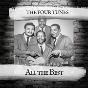 The Four Tunes - All the Best (2019)