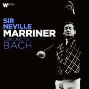 Sir Neville Marriner - Sir Neville Marriner Conducts Bach (2024)