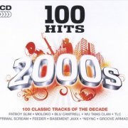 VA - 100 Hits 2000s (2008)