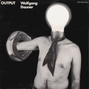 Wolfgang Dauner - Output (1970)