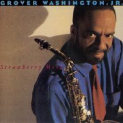 Grover Washington, Jr. - Strawberry Moon (1987) CD Rip