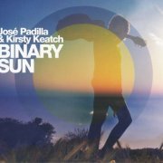 Jose Padilla & Kirsty Keatch - Binary Sun (2013)