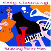 Relaxing Piano Man - Easy Listening (2024) Hi Res