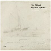 Nils Økland, Sigbjørn Apeland - Glimmer (2023) [Hi-Res]