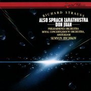 Semyon Bychkov, Philharmonia Orchestra, Royal Concertgebouw Orchestra - Strauss: Also sprach Zarathustra, Don Juan (1990)